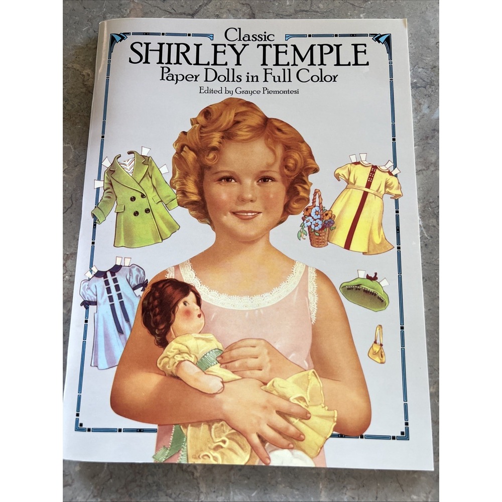 Classic Shirley Temple Paper Dolls in Full Color 1986